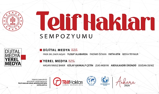 Dijital Medya, Yerel Medya ve Telif Hakları Sempozyumu Ankara’da yapılacak