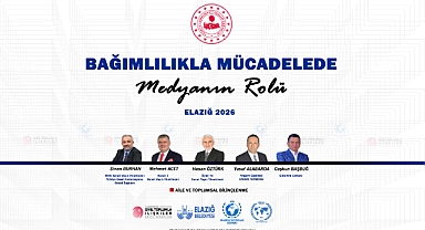 Bağımlılıkla Mücadelede Medyanın Rolü Paneli Elazığ'da Düzenlenecek